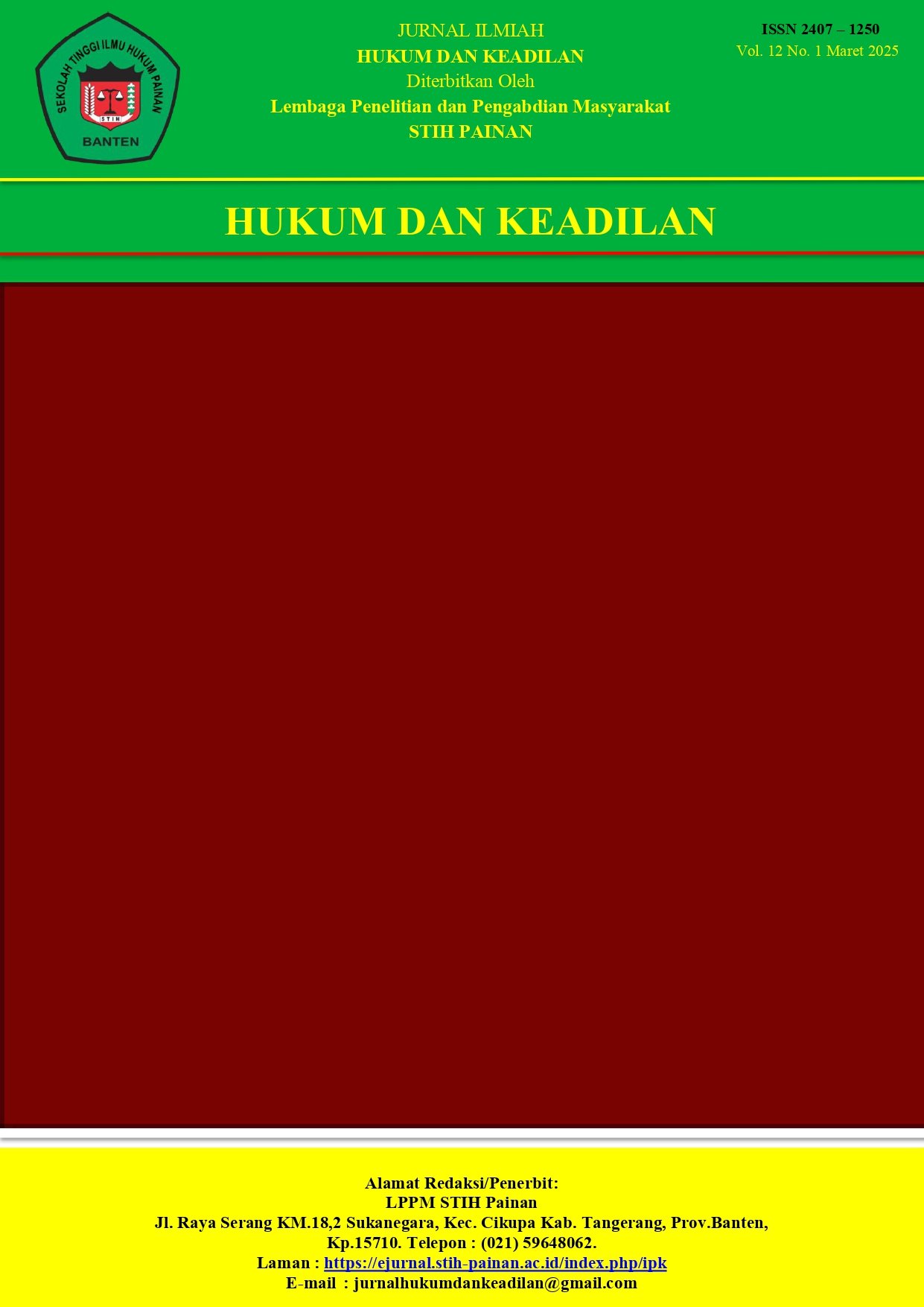 					View Vol. 12 No. 1 (2025): HUKUM DAN KEADILAN
				